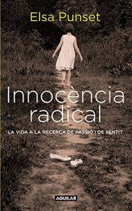 Descargar Innocència radical pdf, epub, ebook