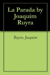 Descargar La Parada by Joaquim Ruyra (Catalan Edition) pdf, epub, ebook