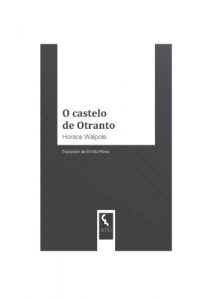 Descargar O castelo de Otranto (Galician Edition) pdf, epub, ebook