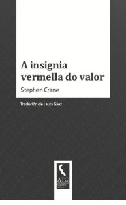 Descargar A insignia vermella do valor (Galician Edition) pdf, epub, ebook