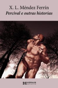 Descargar Percival e outras historias (Edición Literaria – Narrativa E-Book) pdf, epub, ebook