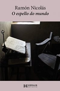 Descargar O espello do mundo (Edición Literaria – Narrativa E-Book) pdf, epub, ebook