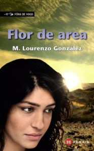 Descargar Flor de area (Infantil E Xuvenil – Fóra De Xogo E-Book) pdf, epub, ebook