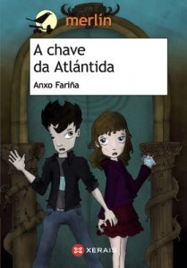 Descargar A chave da Atlántida (Infantil E Xuvenil – Merlín E-Book) pdf, epub, ebook