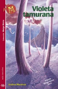 Descargar Violeta tamurana (Infantil-Xuvenil) pdf, epub, ebook