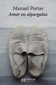 Descargar Amor en alpargatas (Edición Literaria – Narrativa E-Book) pdf, epub, ebook