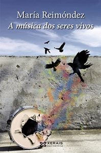 Descargar A música dos seres vivos (Edición Literaria – Narrativa E-Book) pdf, epub, ebook