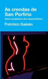 Descargar As crendas de San Porfirio (Galician Edition) pdf, epub, ebook