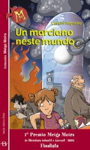Descargar Un marciano neste mundo (Infantil-Xuvenil) pdf, epub, ebook