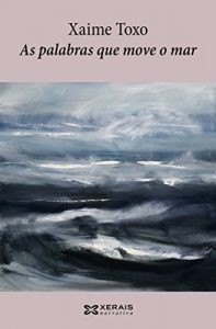 Descargar As palabras que move o mar (Edición Literaria – Narrativa E-Book) pdf, epub, ebook