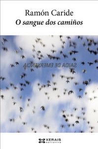 Descargar O sangue dos camiños (Edición Literaria – Narrativa E-Book) pdf, epub, ebook