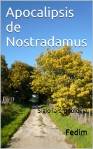 Descargar Apocalipsis   de  Nostradamus (Los siete sellos del Apocalipsis Book 3) (Galician Edition) pdf, epub, ebook