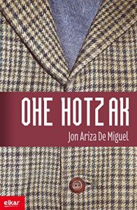 Descargar Ohe hotzak (Literatura) pdf, epub, ebook