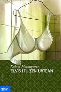 Descargar Elvis hil zen urtean (Ateko bandan) pdf, epub, ebook