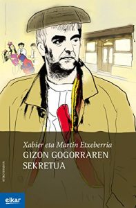 Descargar Gizon gogorraren sekretua (Ateko bandan) pdf, epub, ebook