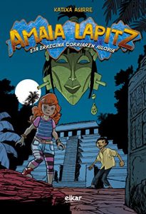 Descargar Amaia Lapitz eta erregina gorriaren hilobia pdf, epub, ebook
