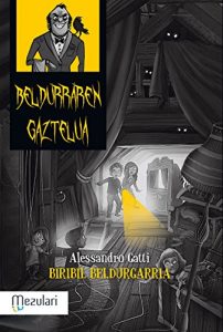 Descargar BIRIBIL BELDURGARRIA (Beldurraren gaztelua) pdf, epub, ebook