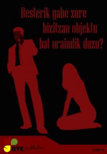 Descargar BESTERIK GABE ZURE BIZITZAN OBJEKTU BAT ORAINDIK DUZU ? (Basque Edition) pdf, epub, ebook