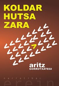 Descargar Koldar hutsa zara pdf, epub, ebook
