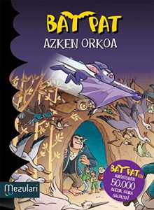 Descargar AZKEN ORKOA (Bat Pat) pdf, epub, ebook
