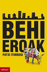 Descargar Behi eroak (Literatura) pdf, epub, ebook