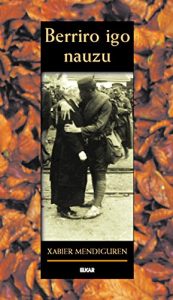 Descargar Berriro igo nauzu (Literatura) pdf, epub, ebook