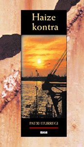 Descargar Haize kontra (Literatura) pdf, epub, ebook