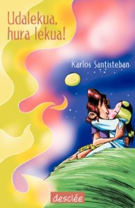 Descargar Udalekua, hura lekua! (Ipotxak eta Erraldoiak) pdf, epub, ebook