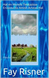 Descargar Hal en Mundu Tentazioa-Erizaina da Amish Artean Hal (Basque Edition) pdf, epub, ebook