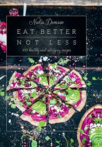 Descargar Eat Better Not Less pdf, epub, ebook