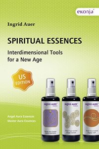 Descargar Spiritual Essences. Interdimensional Tools for a New Age: US Edition (English Edition) pdf, epub, ebook