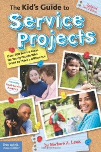 Descargar The Kid’s Guide to Service Projects: Over 500 Service Ideas for Young People Who Want to Make a Difference (English Edition) pdf, epub, ebook