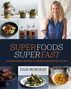 Descargar Superfoods Superfast pdf, epub, ebook