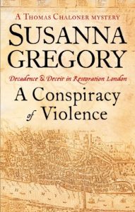 Descargar A Conspiracy Of Violence: 1 (Adventures of Thomas Chaloner) pdf, epub, ebook