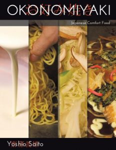 Descargar Okonomiyaki: Japanese Comfort Food (English Edition) pdf, epub, ebook