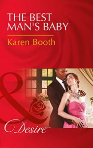 Descargar The Best Man’s Baby (Mills & Boon Desire) pdf, epub, ebook