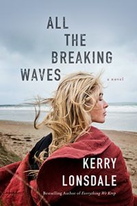Descargar All the Breaking Waves: A Novel pdf, epub, ebook
