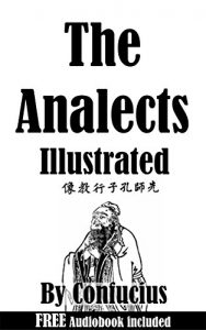Descargar The Analects: Illustrated & Comes with a Free Audiobook (English Edition) pdf, epub, ebook