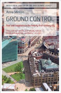 Descargar Ground Control: Fear and happiness in the twenty-first-century city pdf, epub, ebook