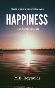 Descargar Once upon a time there was happiness… and other concepts (English Edition) pdf, epub, ebook