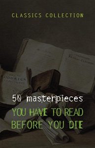 Descargar 50 Masterpieces you have to read before you die pdf, epub, ebook