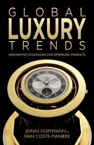 Descargar Global Luxury Trends: Innovative Strategies for Emerging Markets pdf, epub, ebook