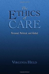 Descargar The Ethics of Care: Personal, Political, and Global pdf, epub, ebook