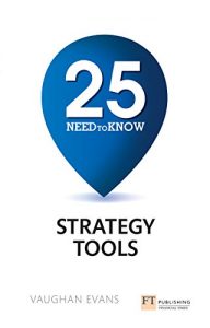 Descargar 25 Need-to-Know Strategy Tools pdf, epub, ebook