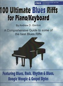 Descargar 100 Ultimate Blues Riffs for Piano/Keyboards (English Edition) pdf, epub, ebook
