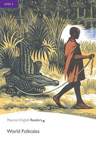 Descargar Level 5: World Folk Tales (Pearson English Graded Readers) pdf, epub, ebook