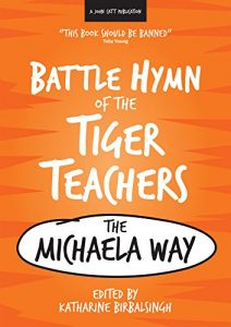 Descargar Battle Hymn of the Tiger Teachers: The Michaela Way (English Edition) pdf, epub, ebook