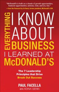 Descargar Everything I Know About Business I Learned at McDonalds pdf, epub, ebook