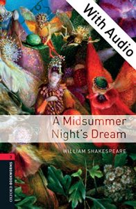 Descargar A Midsummer Night’s Dream – With Audio Level 3 Oxford Bookworms Library pdf, epub, ebook
