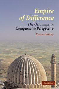 Descargar Empire of Difference: The Ottomans in Comparative Perspective pdf, epub, ebook